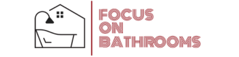Focus On Bathroom Renovations