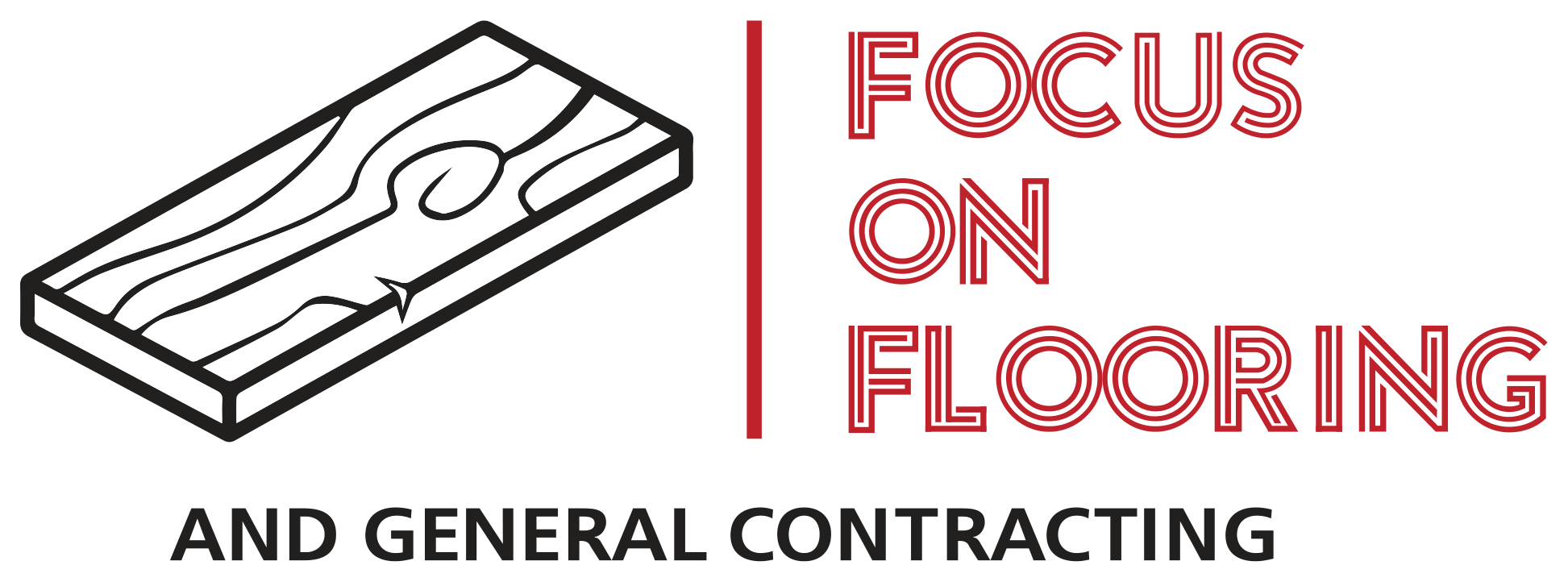 Focus On Flooring & General Contracting